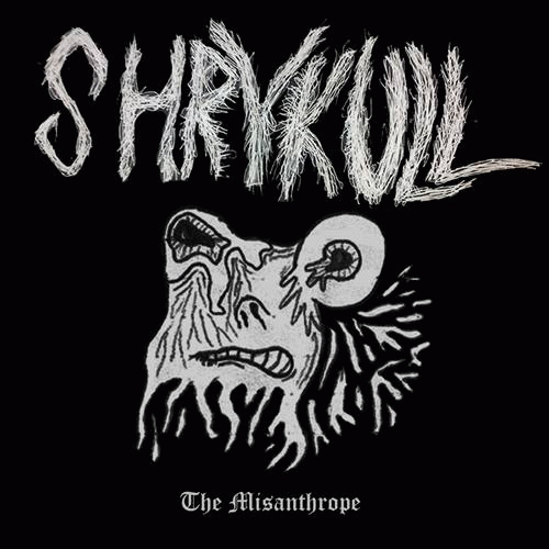 Shrykull : The Misanthrope